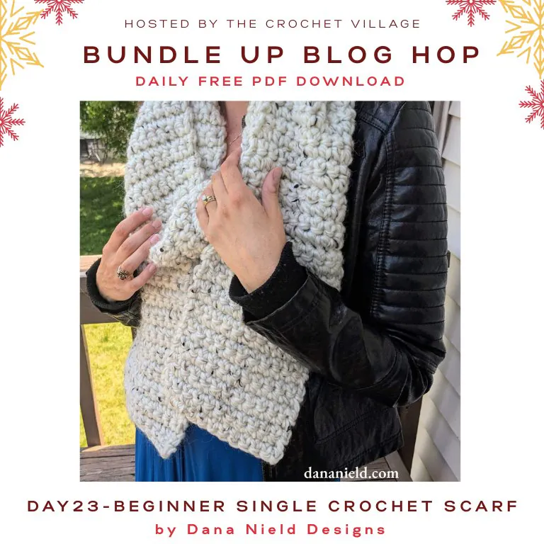 Crochet scarf for beginners - Day 23  of the Bundle Up Blog Hop free crochet winter patterns