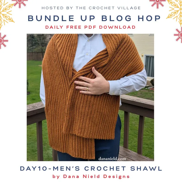 Men's prayer shawl- Day 10 of the Bundle Up Blog Hop free crochet winter patterns